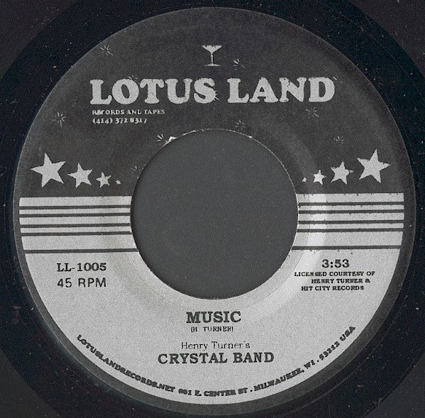 HENRY TURNER'S CRYSTAL BAND, Music / Giving My Love Up To You (Lotus Land; LL-1005, US 2007) 7" /VG+