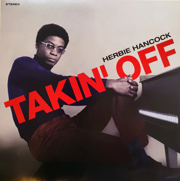 HERBIE HANCOCK, Takin' Off (20th Century Masterworks; 350244, Europe 2022 Reissue, Red Vinyl) LP NEW/NEW
