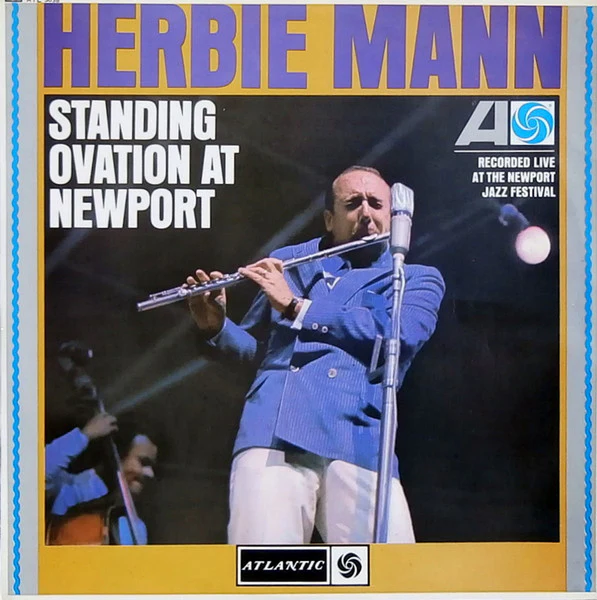 HERBIE MANN, Standing Ovation At Newport (Atlantic Plum; ATL 5038, UK 1966, Laminated Front Flipback Sleeve, Mono) LP VG/VG