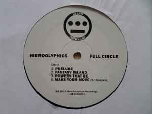 HIEROGLYPHICS, Full Circle (Hiero Imperium; sel# 230109-1, US 2003) 2xLP VG/G+ - Image 3