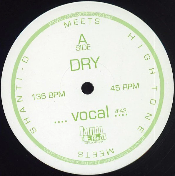 HIGH TONE MEETS SHANTI-D, Dry (Jarring Effects; FX 055, France 2006) 10" /VG