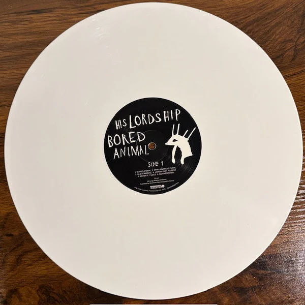 HIS LORDSHIP, Bored Animal (Psychonaut Sounds; PSYCHED021LP, UK & Ireland 2025, Inner, White Vinyl) LP EX/EX - Image 3