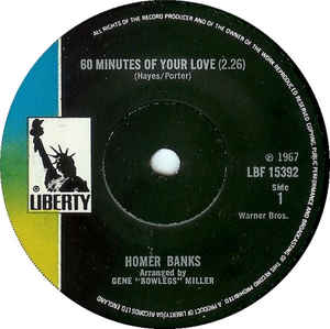 HOMER BANKS, 60 Minutes Of Your Love / I Know You Know I Know I Know (Liberty; LBF 15392, UK 1970 Reissue, Plain Sleeve) 7" /VG