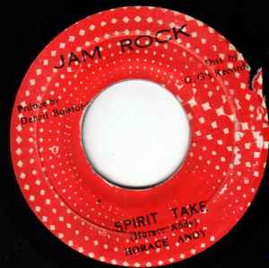 HORACE ANDY, Spirit Take (Jam Rock; none, Jamaica 1982), SALE - Up to 50% Off the Original Price 7" /VG