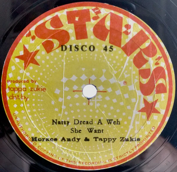 HORACE ANDY & TAPPA ZUKIE, Natty Dread A Weh She Want (Stars; , Jamaica 1979, Reggae Disco 45 Sleeve) LP VG/G+