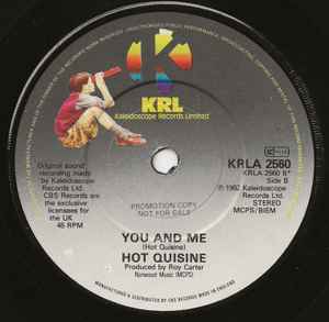 HOT CUISINE, Keep That Same Old Feeling / You And Me (Kaleidoscope Records Limited; KRLA 2560, UK 1982, Promo) 7" /VG - Image 2