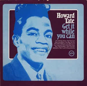 HOWARD TATE, Get It While You Can (Verve; POLD 5096, UK 1983 Reissue) LP VG/VG+