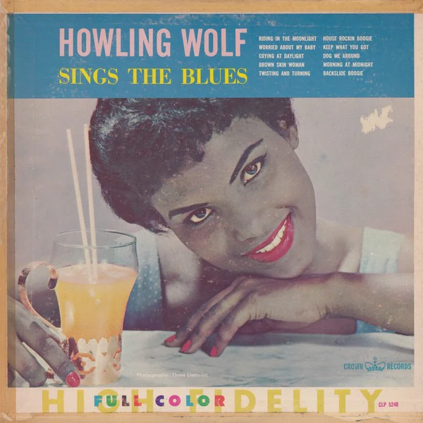 HOWLING WOLF, Howling Wolf Sings The Blues (Crown Records; CLP 5240, US 1962, Pasteback Sleeve), SALE - Up to 50% Off the Original Price  LP G+/G+