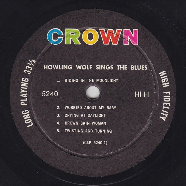 HOWLING WOLF, Howling Wolf Sings The Blues (Crown Records; CLP 5240, US 1962, Pasteback Sleeve), SALE - Up to 50% Off the Original Price  LP G+/G+ - Image 3