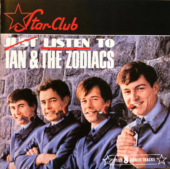 IAN & THE ZODIACS, Just Listen To Ian & The Zodiacs (Repertoire Records; IMS 7007, Germany 1994, Jewel Case, Booklet) CD VG+/VG+