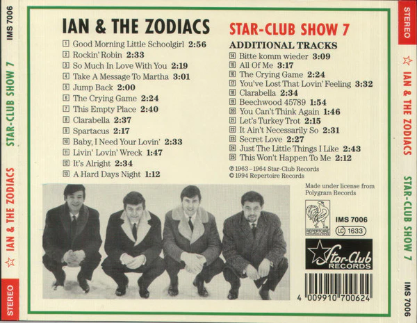 IAN & THE ZODIACS, Star-Club Show 7 (Repertoire Records; IMS 7006, Germany 1994, Jewel Case) CD VG+/VG+ - Image 2