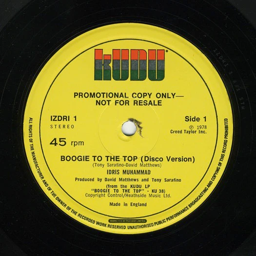 IDRIS MUHAMMAD, Boogie To The Top (Kudu; IZDRI 1, UK 1978, Promo, Plain Sleeve) 12" /VG+