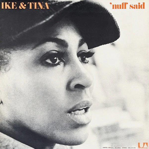 IKE & TINA, 'Nuff Said (United Artists Records; UAS 29 256, France 1971, Gatefold) LP VG/G+