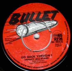 IMPACT ALL-STARS, Dandy Shandy Version 4/ Go Back Version 3 (Bullet; BU 483, UK 1971) 7" /VG+ - Image 2