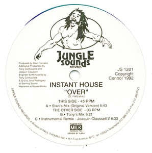 INSTANT HOUSE, Over (Jungle Sounds; JS 1201, US 1992) 12" /VG+