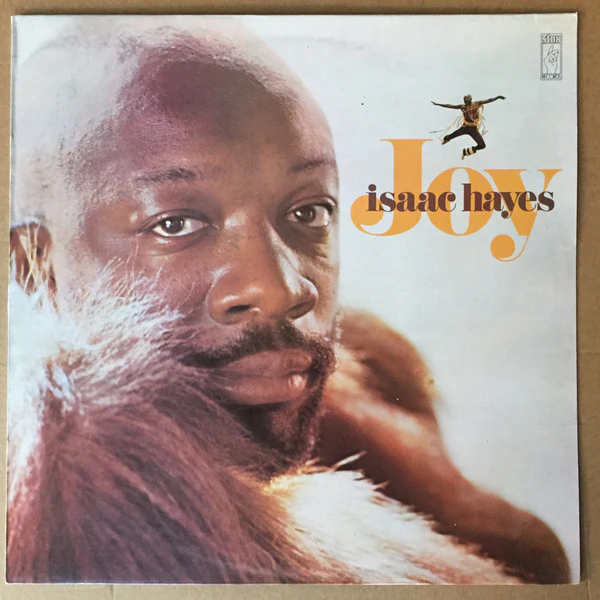 ISAAC HAYES, Joy (Stax; 2325-111, UK 1973) LP VG/VG