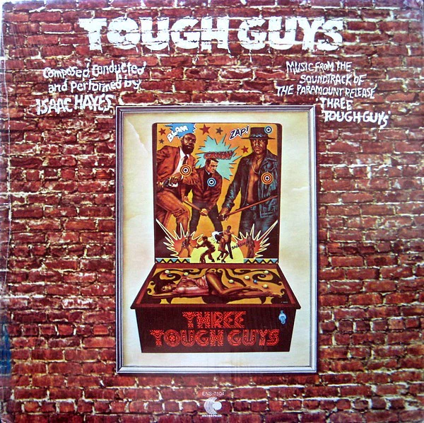 ISAAC HAYES, Tough Guys (Enterprise; ENS-7504, US 1974, Gatefold, Inner, Sonic Pressing) LP VG/VG+