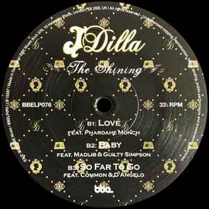 J DILLA, The Shining (BBE; BBELP076, UK 2023, Gatefold) 2xLP EX/EX - Image 3
