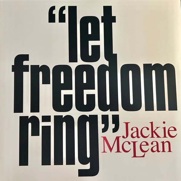 JACKIE MCLEAN, Let Freedom Ring (Ermitage; VNL 12533, Italy 2023 Reissue, Remastered, Stereo, 180g, Clear Vinyl) LP NEW/NEW