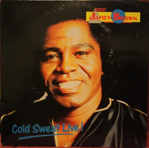 JAMES BROWN, Cold Sweat Live! (Perfect Records; 338605, Belgium 1986), SALE - Up to 50% Off the Original Price LP VG/VG+