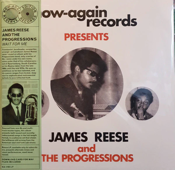 JAMES REESE & THE PROGRESSIONS, Wait For Me (Now-Again Records; NA 5190, US 2020 Reissue, Gatefold, Booklet, Numbered 964 / 1000) LP VG+/VG+