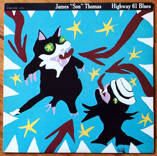 JAMES "SON" THOMAS, Highway 61 Blues (Southern Culture Records ; SC 1701, US 1983, Inner), SALE - Up to 50% Off the Original Price  LP VG+/EX