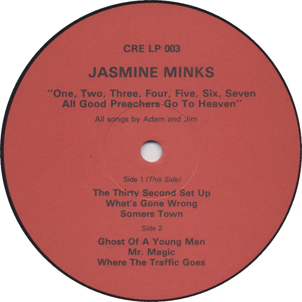 JASMINE MINKS, One Two Three Four Five Six Seven, All Good Preachers Go To Heaven (Creation Records; CRE LP 003, UK 1984), SALE - Up to 50% Off the Original Price  LP VG/VG+ - Image 3