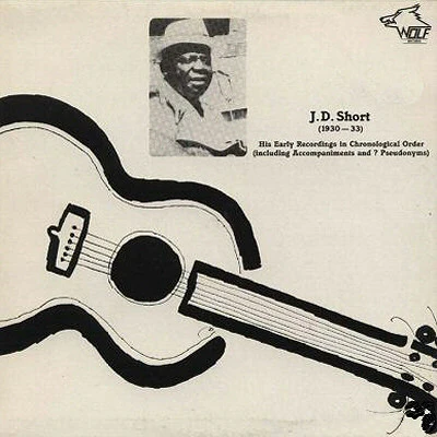 J.D. SHORT, (1930-33) (His Early Recordings In Chronological Order) (Wolf Records; WSE 118, Austria ) 12" VG/VG