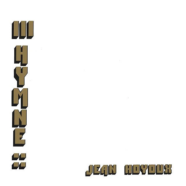 JEAN HOYOUX, III Hymne (cortizona ; cortizona 002, Belgium 2018, Picture Sleeve) LP VG/VG+