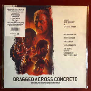 JEFF HERRIOTT, S. CRAIG ZAHLER, BUTCH TAVARES, ADI ARMOUR, THE O'JAYS, EDDIE LEVERT, WALTER WILLIAMS, Dragged Across Concrete : OST (Invada Records; LSINV224LP, UK & US 2019, Concrete Marble LP VG/VG+