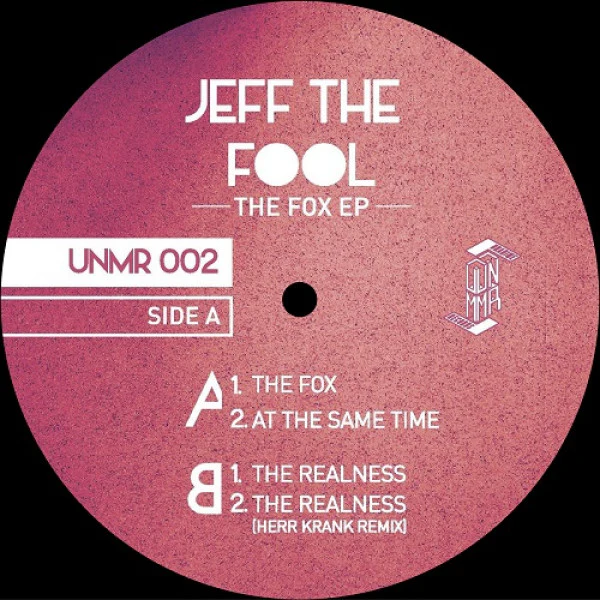 JEFF THE FOOL, The Fox Ep (Unanime Records; UNMR002, France 2020), SALE - Up to 50% Off the Original Price  12" /VG+