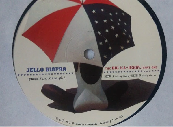JELLO BIAFRA, The Big Ka-Boom, Part One (Alternative Tentacles; VIRUS 276, US 2002, Insert) LP VG/VG - Image 3