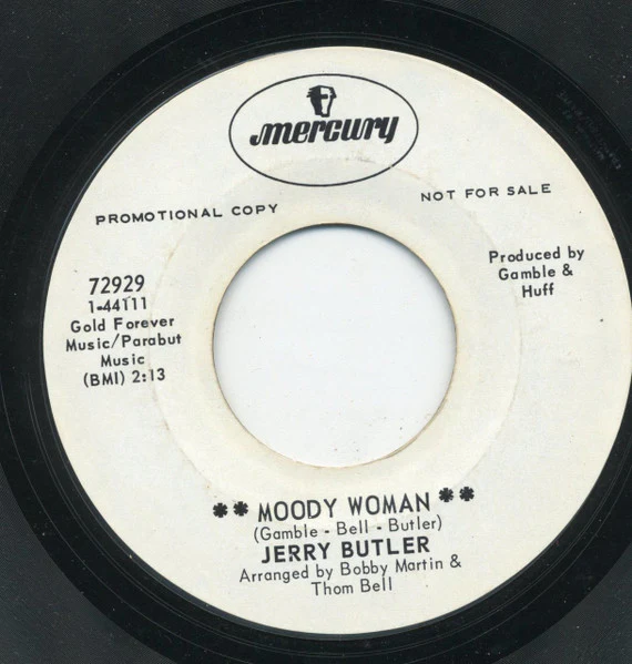 JERRY BUTLER, Moody Woman/ Go Away - Find Yourself (Mercury; 72929, US 1969, Promo) 7" /VG+