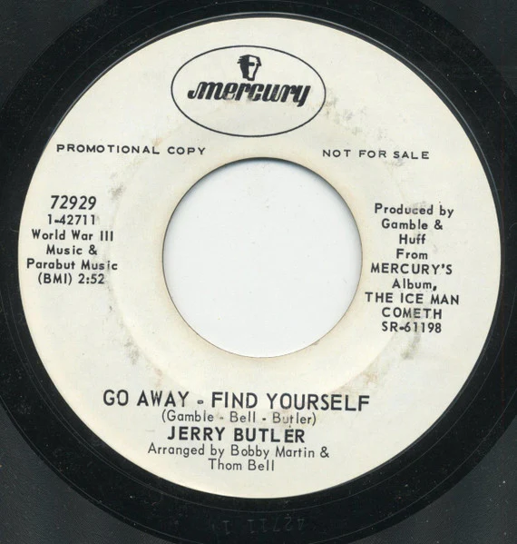 JERRY BUTLER, Moody Woman/ Go Away - Find Yourself (Mercury; 72929, US 1969, Promo) 7" /VG+ - Image 2