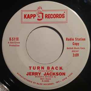 JERRY JACKSON, Turn Back / Gypsy Eyes (Kapp Records; K-511X, US 1963, Promo) 7" /VG+
