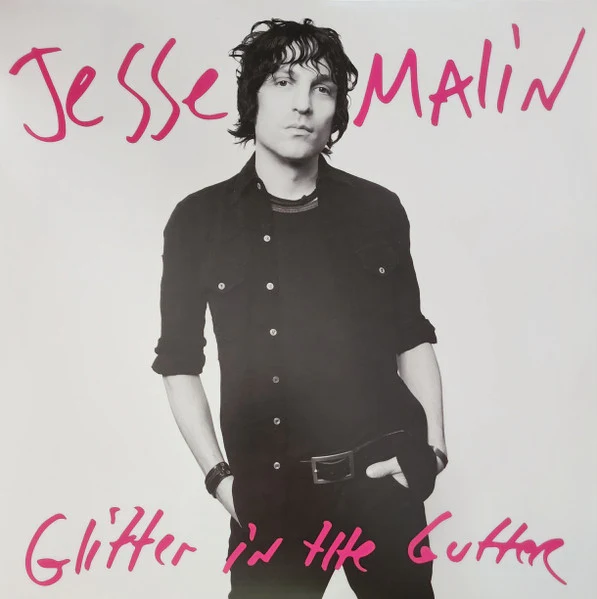 JESSE MALIN, Glitter In The Gutter (Wicked Cool Records; WKC-93849-1, US 2022 Reissue, Pink Vinyl), SALE - Up to 50% Off the Original Price  LP EX/EX