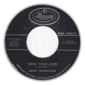 JIMMY MCCRACKLIN, The Wobble / With Your Love (Mercury; 71412X45, US 1959) 7" /VG+ - Image 2