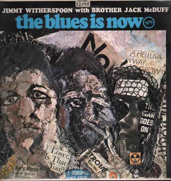 JIMMY WITHERSPOON WITH BROTHER JACK MCDUFF, The Blues Is Now (Verve Records; VLP 9181, UK 1967), SALE - Up to 50% Off the Original Price LP G+/G+
