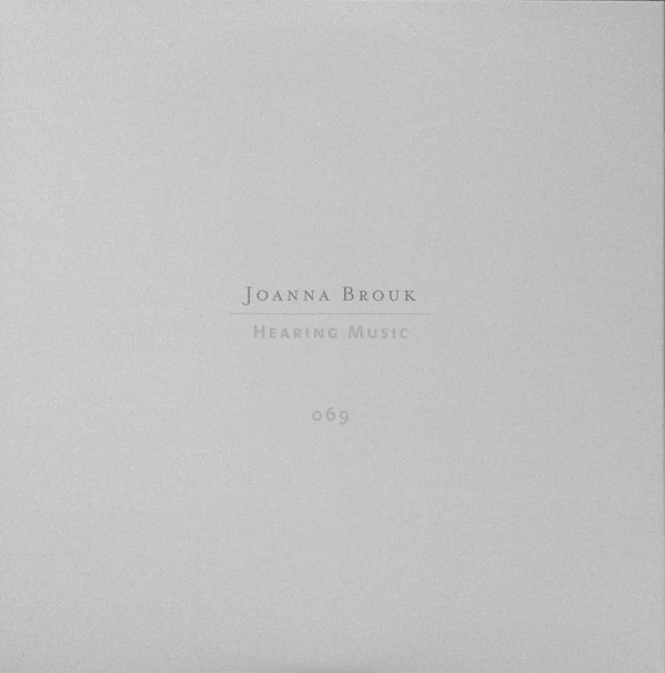 JOANNA BROUK, Hearing Music (Numero Group ; NUM069, US 2016, Gatefold, 2 Inners) 2xLP EX/EX - Image 2
