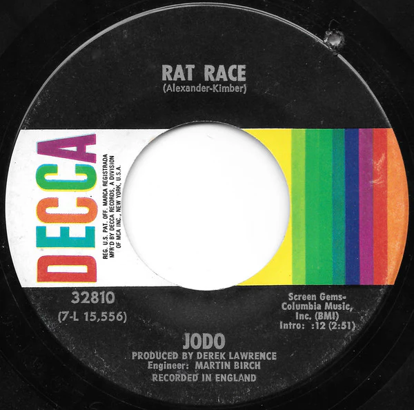 JODO, Rat Race / Wish You'd Never Been Born (Decca ; 32810, US 1971) 7" /VG