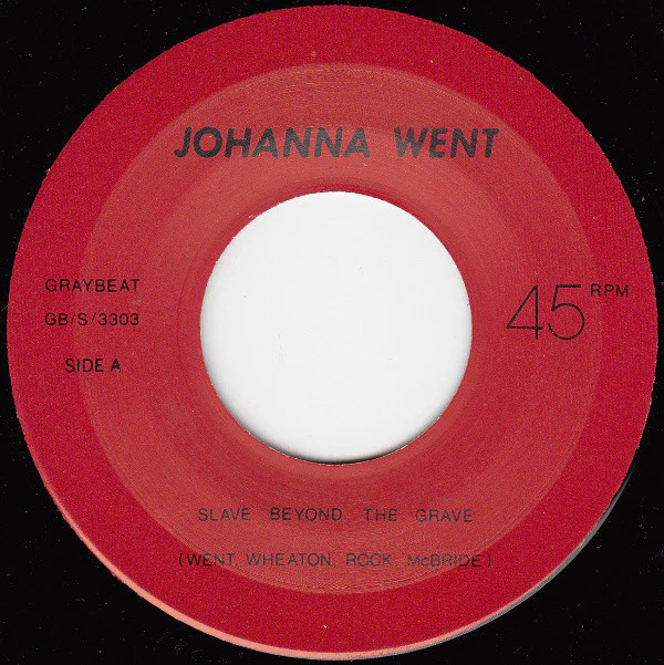 JOHANNA WENT, Slave Beyond The Grave / No U No (Graybeat Records ; GB/3303, US 1981, Fold Over Sleeve, Insert, With X-Ray), SALE - Up to 50% Off the Original Price  7" EX/EX - Image 3
