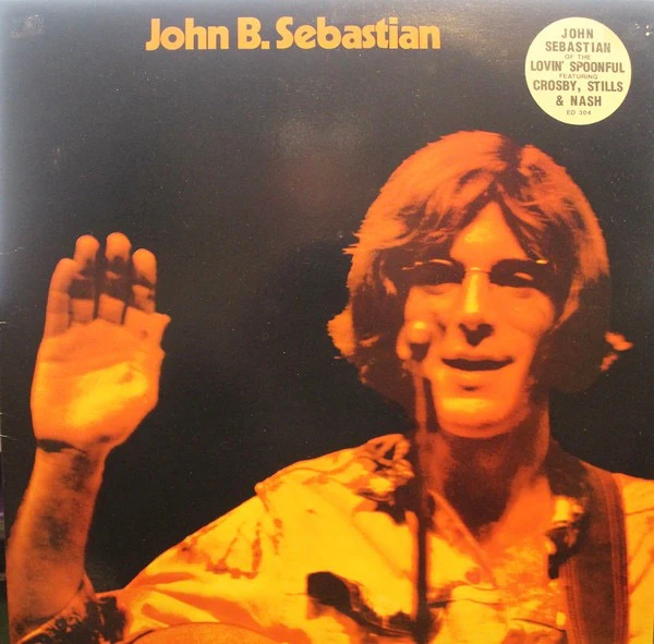 JOHN B. SEBASTIAN, John B. Sebastian (Edsel Records; ED 304, UK 1990 Reissue, Stickered Picture Sleeve, Insert) LP VG/VG