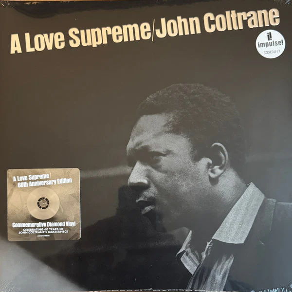 JOHN COLTRANE, A Love Supreme (Impulse!; AS-77, Worldwide 2025, Gatefold, 60th Anniversary Edition, Diamond Clear) LP NEW/NEW