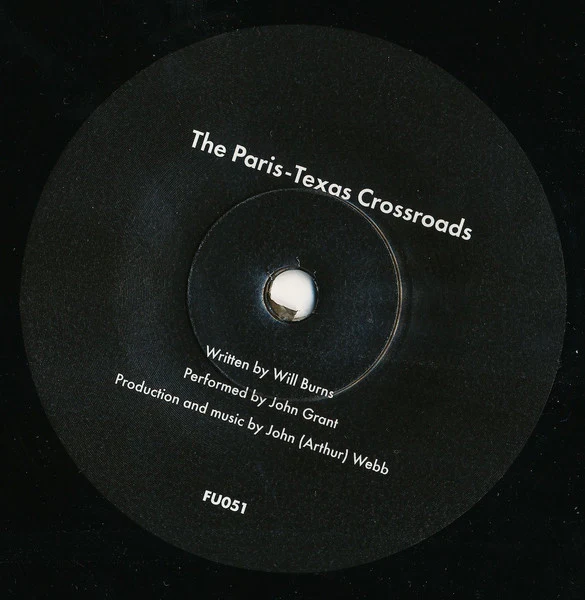JOHN GRANT, The Paris-Texas Crossroads (For Us Records; FU051, UK 2016, Picture Sleeve, No Magazine, Limited Edition, One Side Etched, Not Numbered) 7" VG/VG - Image 3