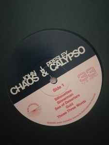 JOHN J. PRESLEY, Chaos & Calypso (God Unknown Records; GOD099, UK 2023), SALE - Up to 50% Off the Original Price LP VG+/VG+ - Image 3