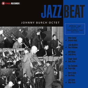 JOHNNY BURCH OCTET, Jazzbeat (1960s Records; R&B39, UK 2019, Company Inner) LP VG+/VG+