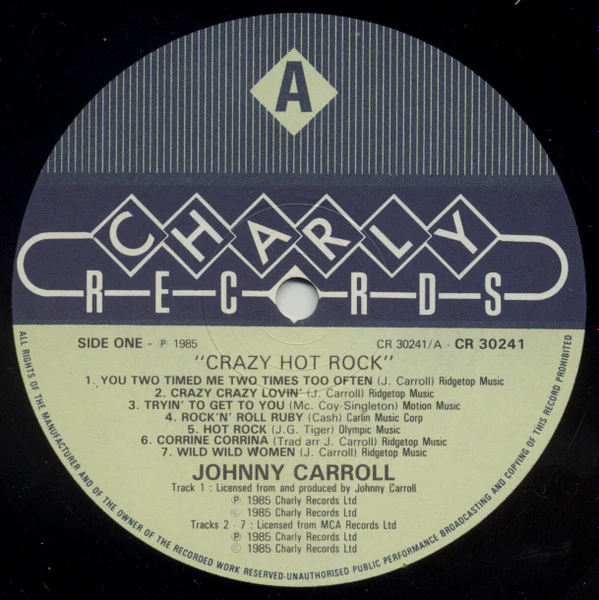 JOHNNY CARROLL, Crazy Hot Rock (Charly; CR30241, UK 1985), SALE - Up to 50% Off the Original Price  LP EX/EX - Image 3