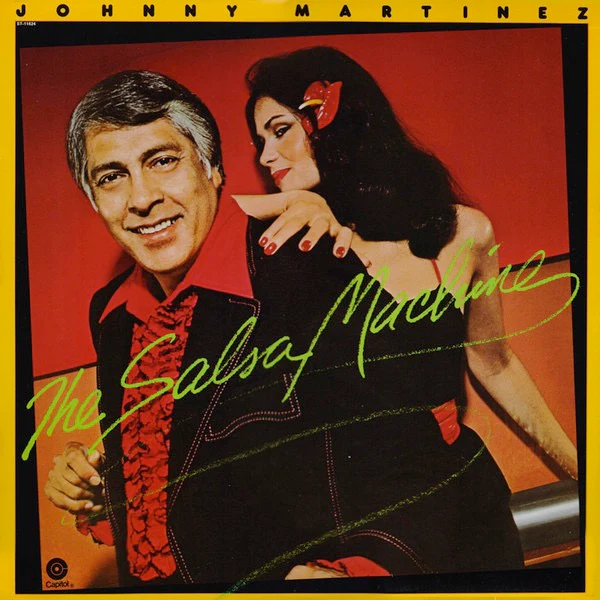 JOHNNY MARTINEZ, The Salsa Machine (Capitol Records; ST-11624, US 1977) LP VG/VG+