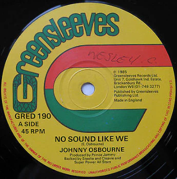 JOHNNY OSBOURNE / PAD ANTHONY, No Sound Like We / In Deh (Greensleeves Records; GRED 190, UK 1985, Company Sleeve) 12" G+/VG+ - Image 2