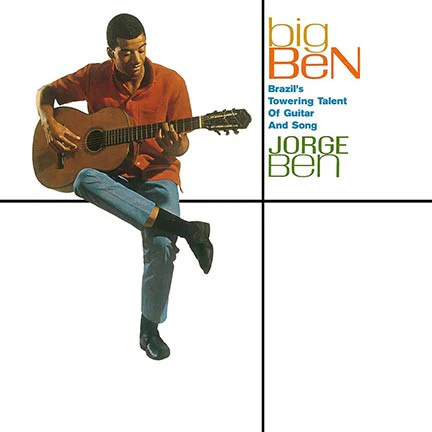 JORGE BEN, Big Ben (Brazil's Towering Talent Of Guitar And Song) (DOL; DOL825HG, Europe 2017 Reissue, Gatefold) LP NEW/NEW